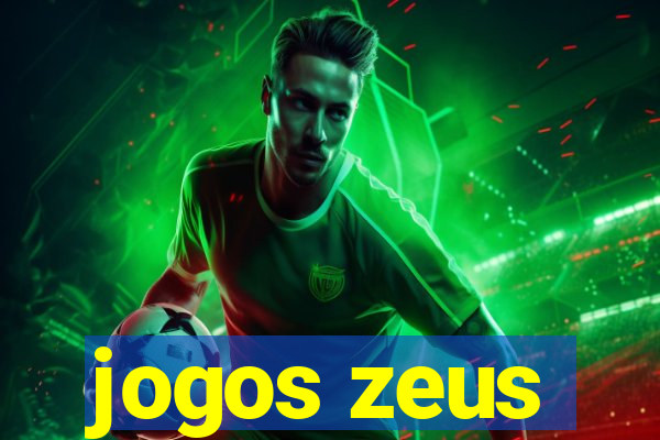 jogos zeus