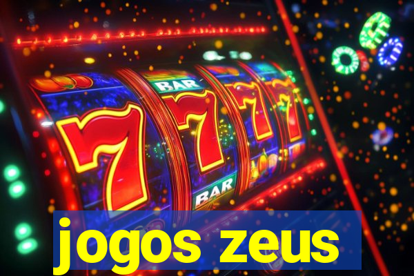 jogos zeus