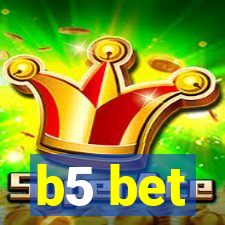 b5 bet