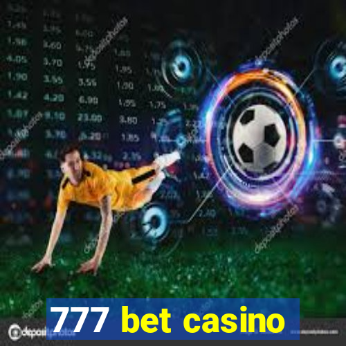 777 bet casino