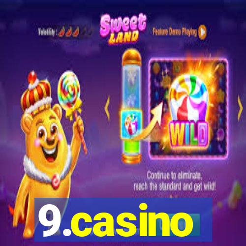 9.casino