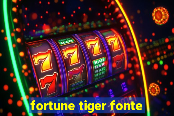 fortune tiger fonte