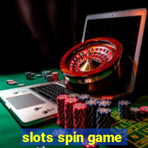 slots spin game