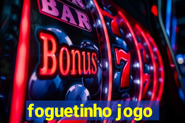 foguetinho jogo