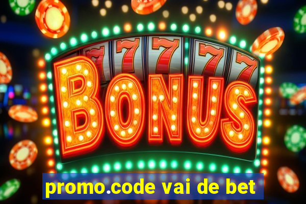 promo.code vai de bet