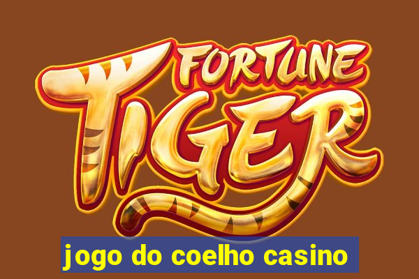 jogo do coelho casino