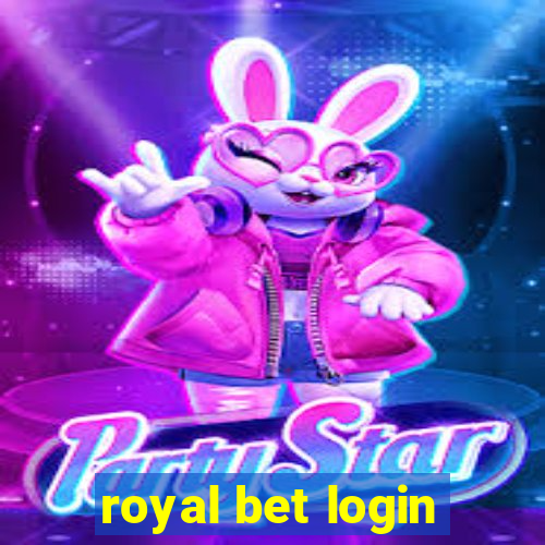 royal bet login