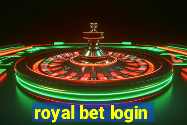 royal bet login