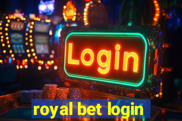 royal bet login