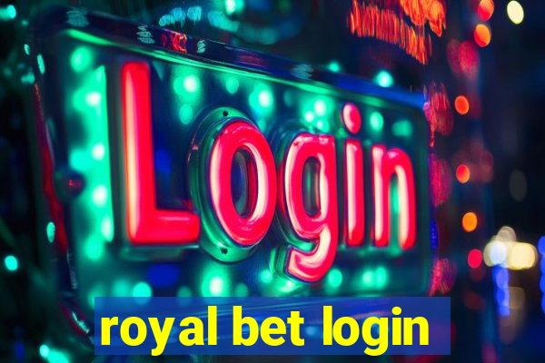 royal bet login