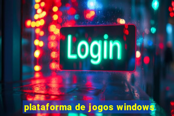 plataforma de jogos windows