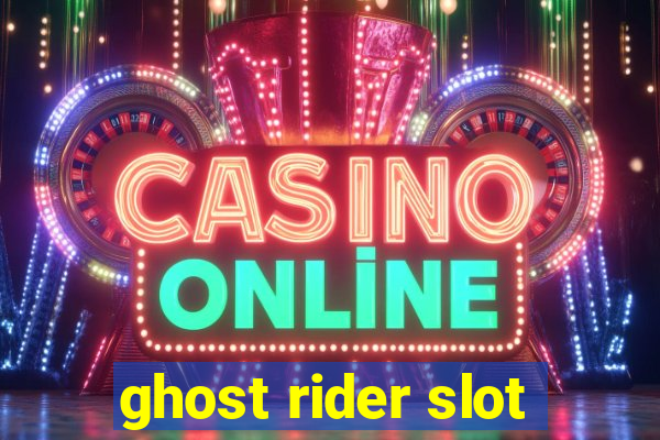 ghost rider slot