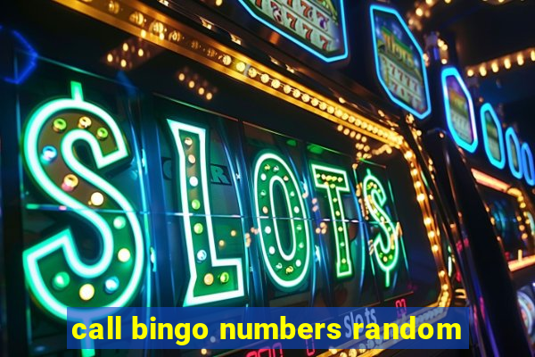 call bingo numbers random