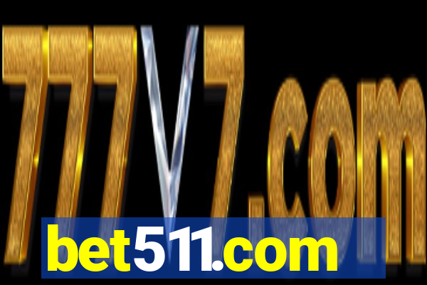 bet511.com