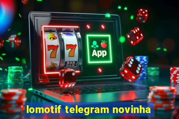 lomotif telegram novinha