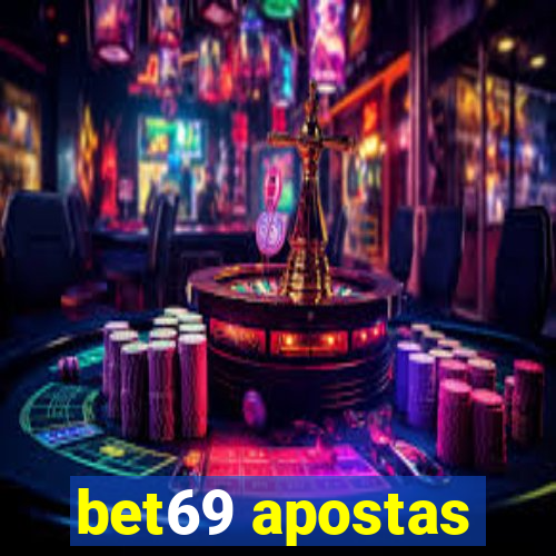 bet69 apostas