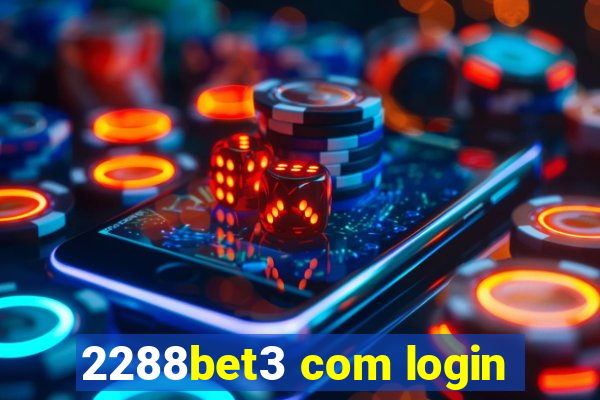 2288bet3 com login