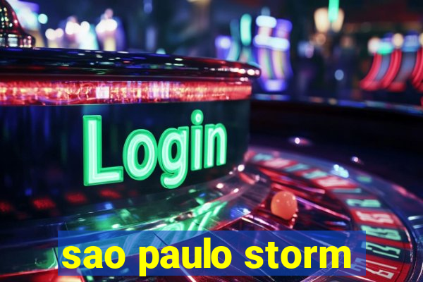 sao paulo storm