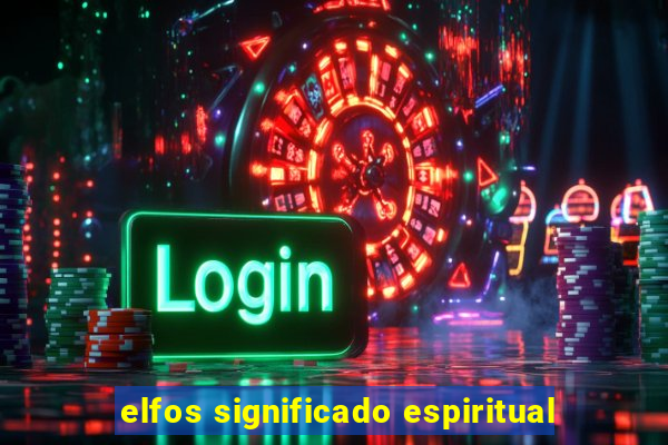 elfos significado espiritual