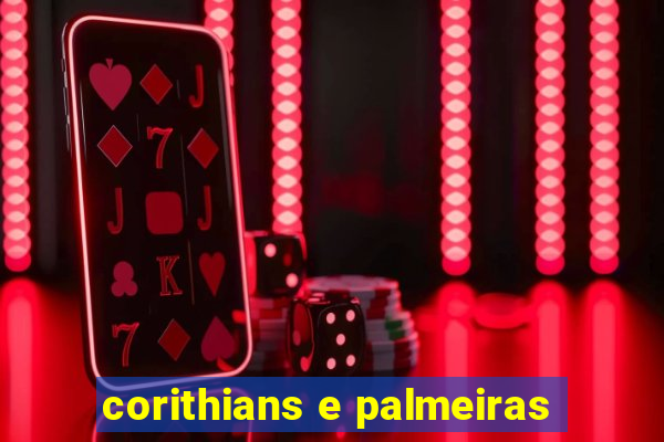 corithians e palmeiras