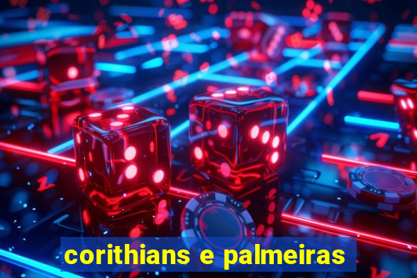 corithians e palmeiras