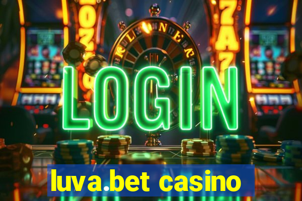 luva.bet casino