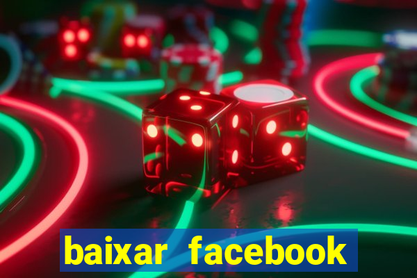 baixar facebook lite baixaki