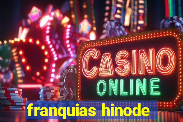 franquias hinode