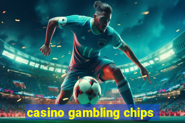 casino gambling chips