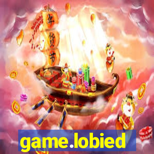 game.lobied