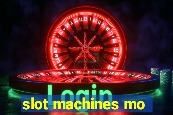 slot machines mo