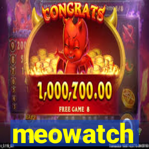 meowatch