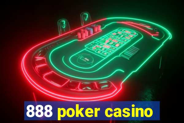 888 poker casino