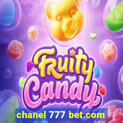 chanel 777 bet.com