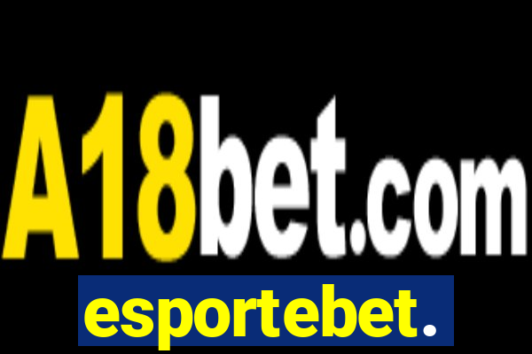 esportebet.