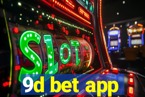 9d bet app