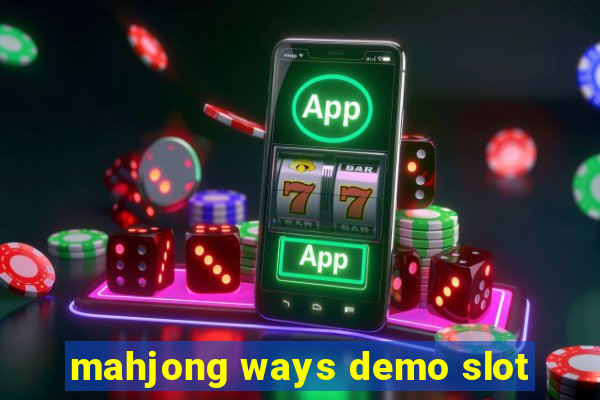 mahjong ways demo slot