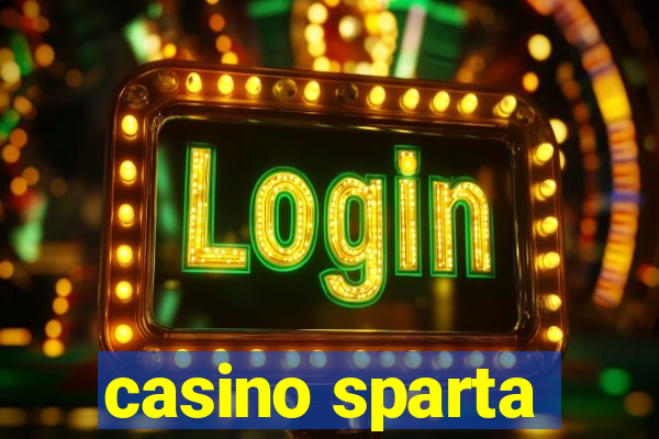 casino sparta