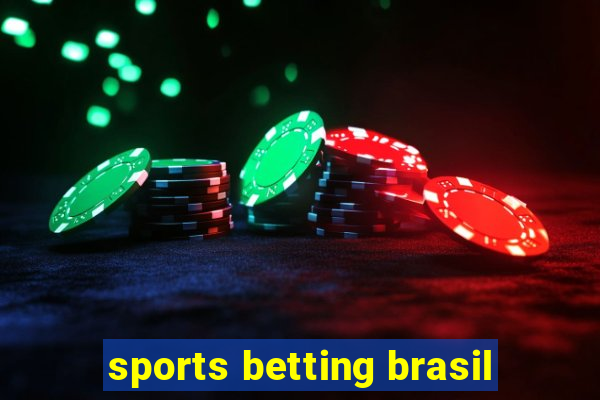 sports betting brasil