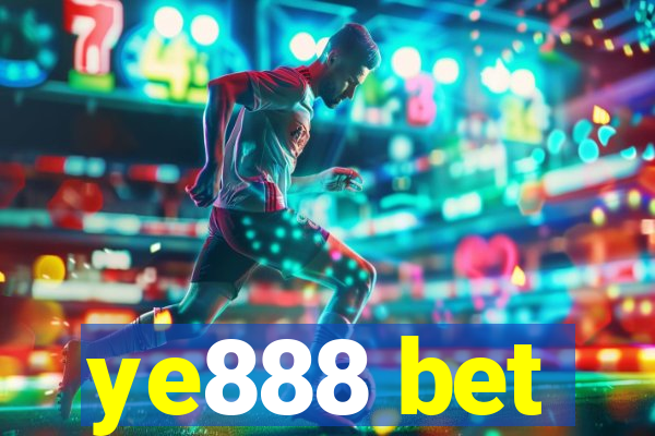 ye888 bet