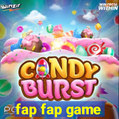 fap fap game