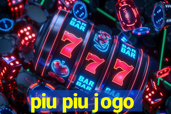 piu piu jogo