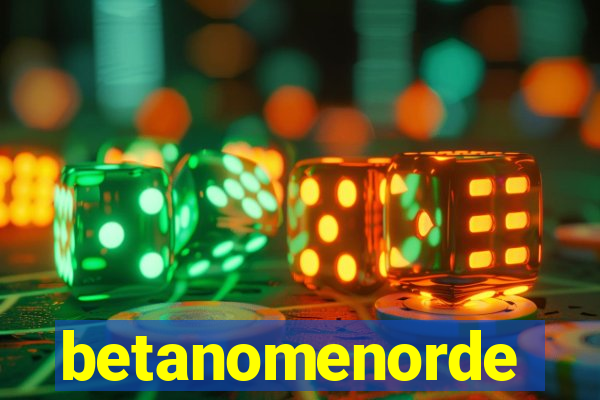 betanomenorde