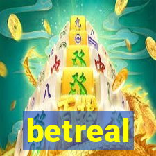 betreal