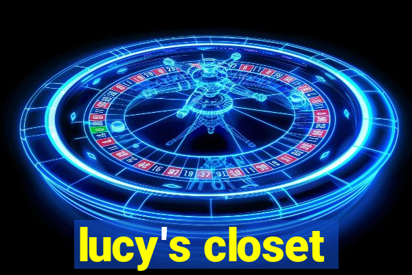 lucy's closet