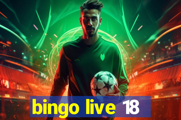 bingo live 18