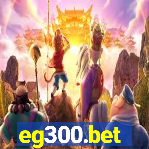 eg300.bet