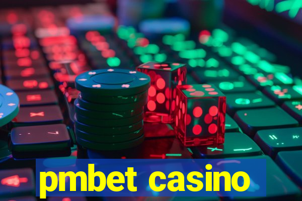 pmbet casino