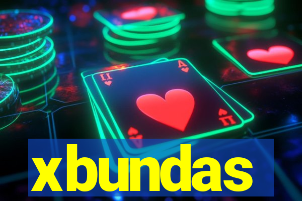 xbundas