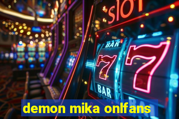 demon mika onlfans